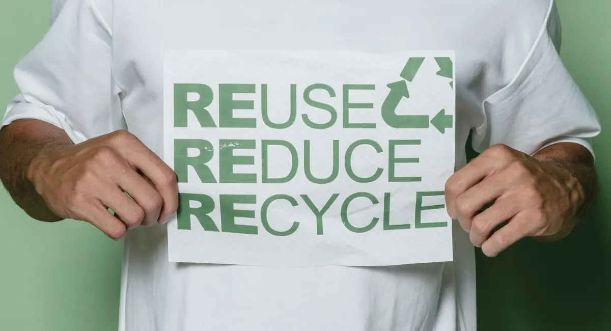 Reduce, Reuse,Recycle